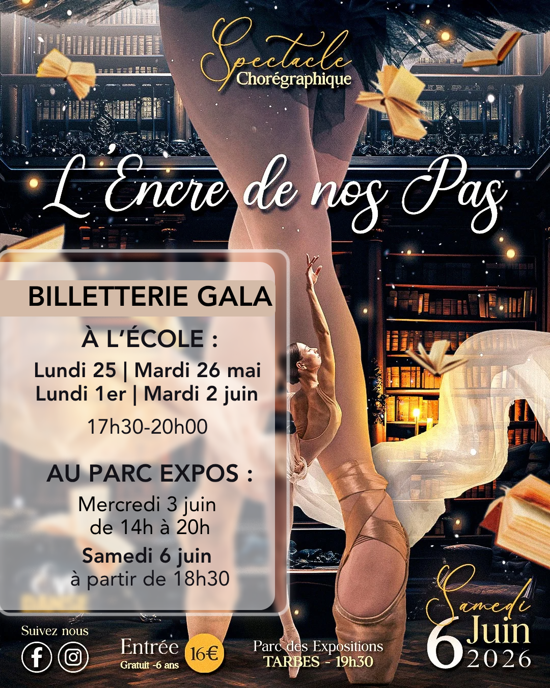 Gala evi’danse Tarbes 2026 Les places de notre gala seront en vente à l'école et au Parc Expos